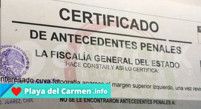Requistos para sacar carta antecedentes no penales en Playa del Carmen