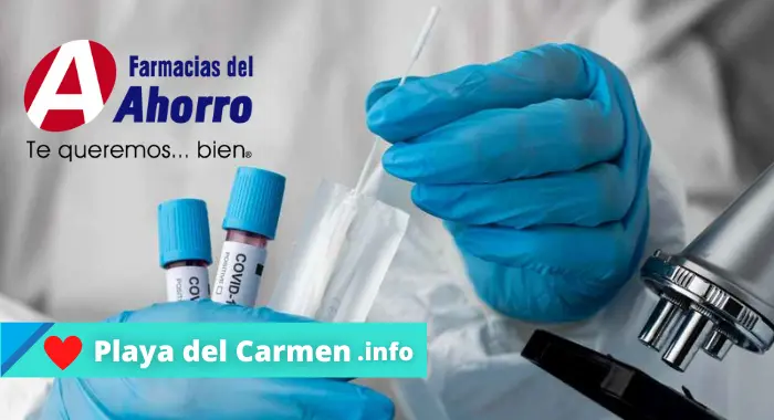 ¿Farmacias del Ahorro en Playa del Carmen que hacen pruebas Covid?