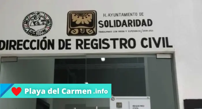 Registro Civil en Playa del Carmen - Horarios